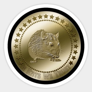 Funny Rat Coin "In Rats We Trust" Sticker